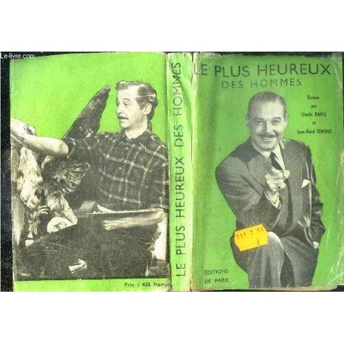 Le Plus Heureux Des Hommes