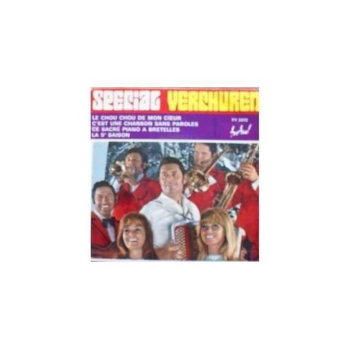 Special Verchuren - Le Chou Chou De Mon Coeur Vinyles 45t