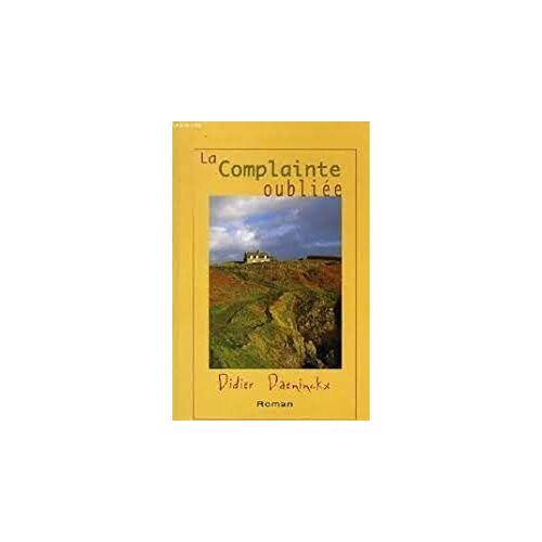 La Complainte Oubliée - Didier Daeninckx (Le Grand Livre Du Mois - 2000)