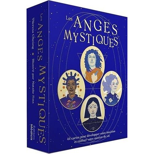 Les Anges Mystiques - 44 Cartes Pour Développer Votre Intuition Et Réaliser Votre Mission De Vie
