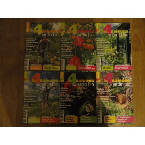 Les 4 Saisons Du Jardinage. Année 2009