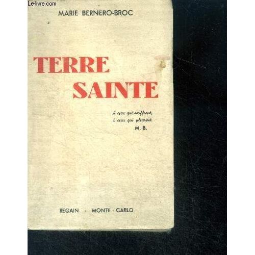 Terre Sainte + Envoi De L Auteur Pour Renée Humbert-Gley