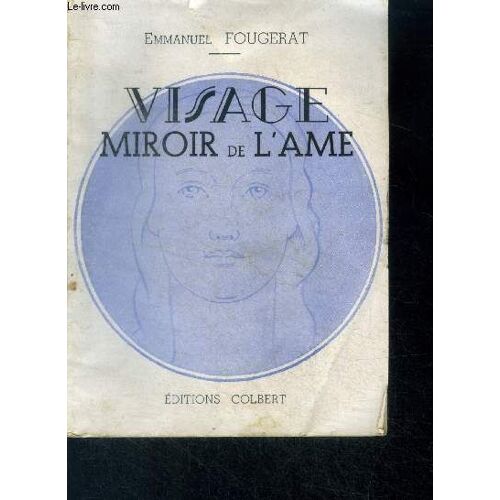 Visage Miroir De L Ame