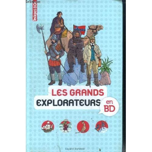 Les Grands Explorateurs En Bd- Images Doc