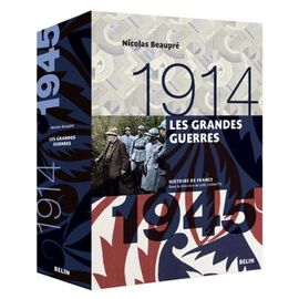 Les Grandes Guerres 1914-1945