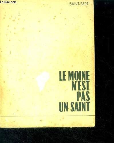 Le Moine N Est Pas Un Saint - N°1 Collection Choc - Espionnage