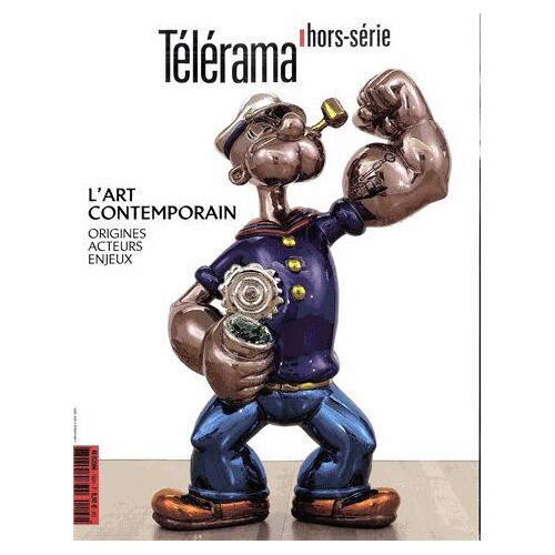 Télérama Hors-Série N° 192, Novembre 2014 - L'art Contemporain, Origines, Acteurs Et Enjeux