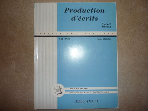 Production D'écrits Cycle 2 - Fiches Photocopiables