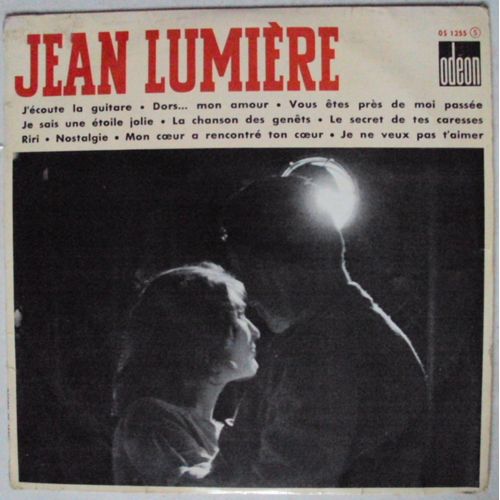 J'écoute La Guitare - Dors... Mon Amour - La Chanson Des Genêts - Le Secret De Tes Caresses - Nostalgie - Mon Coeur A Rencontré Ton Coeur .......
