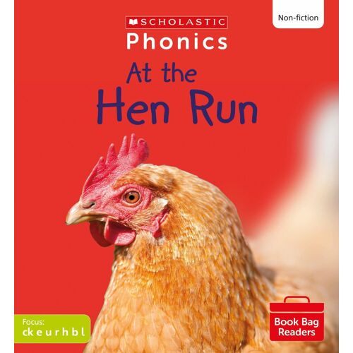 At The Hen Run (Set 2) Matched To Little Wandle Letters And Sounds Revised