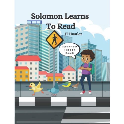 Solomon Learns To Read (Kid King Solomon Bedtime Stories)