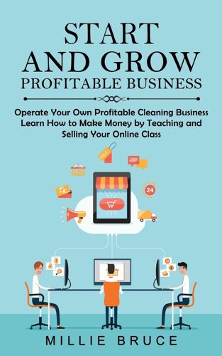 Start And Grow Profitable Business