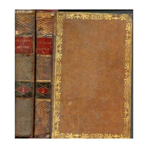 Jerusalem Delivree - Poeme - Traduit De L Italien - Nouvelle Édition Revue Et Corrigée Enrichie De La Vie Du Tasse - 2 Volumes : Tome I Et Tome Ii