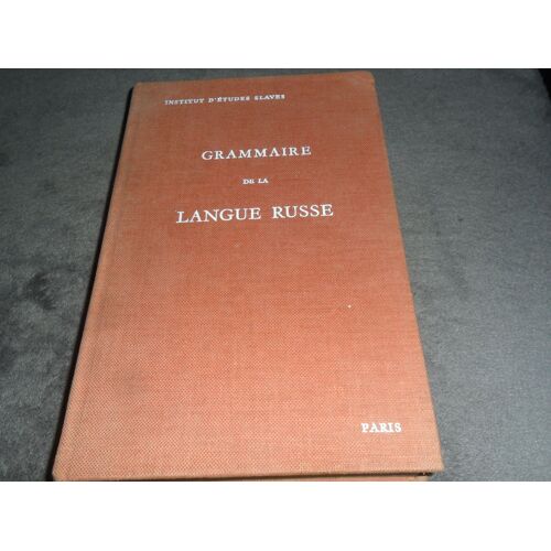 Grammaire De La Langue Russe