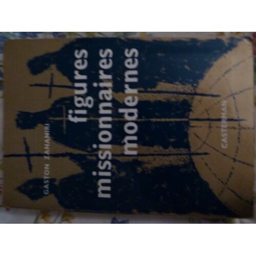 Figures Missionnaires Modernes