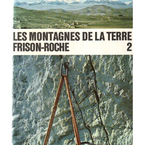Les Montagnes De La Terre Tome 2