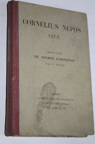 Cornelius Nepos Vitae (Édition Suivie De Thèmes D'imitation) - 12ème Édition