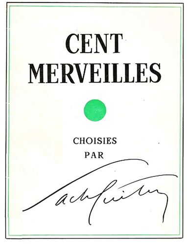 Cent Merveilles Choisies Par Sacha Guitry