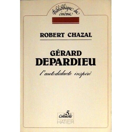 Type : Biographies Sujet : Acteur > Gérard Depardieu L'autodidacte Inspiré 