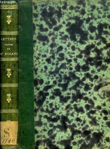 Lettres Choisies De Madame Roland