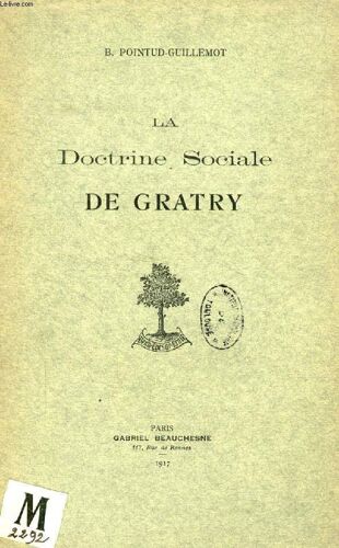 La Doctrine Sociale De Gratry
