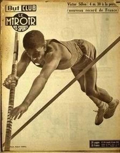 But Et Club - Le Miroir Des Sports  N° 479 Du 13/09/1954 - Victor Sillon A La Perche.