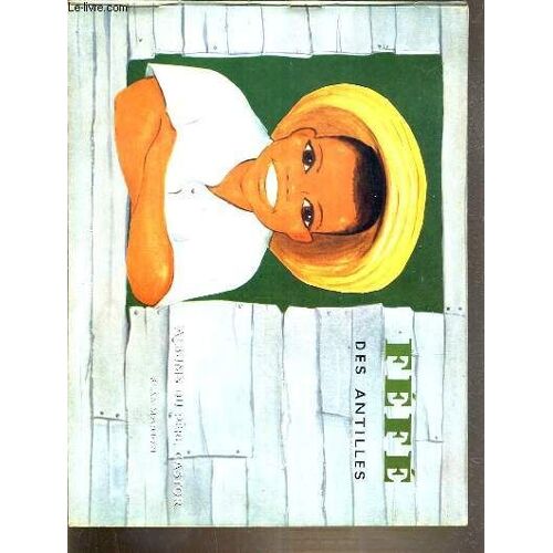 Fefe Des Antilles - Les Albums Du Pere Castor