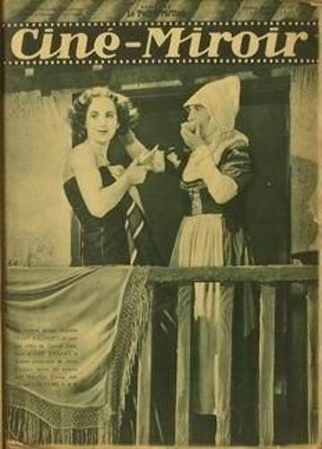 Cine Miroir N° 457 Du 05/01/1934 - 1-La Celebre Actrice Anglaise Pegggy Aschroft Qui Joue Aux Cotes De Conrad Veidt Dans - Un Juif Errant - Mise En Scen Epar Maurice Elvey. 2- Henry Krauss L'emouvant Interprete Du Role De Monseigneur Myriel Dans L...