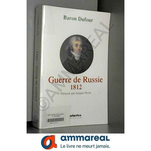 Guerre De Russie - 1812