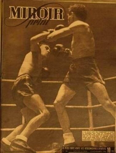 Miroir Sprint N° 26 Du 19/11/1946 - Boxe - Ray Famechon - Orsini.