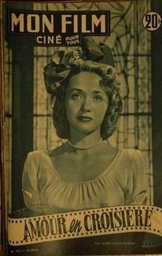 Mon Film N° 271 Du 31/10/1951 - Amour En Croisiere Jane Powel