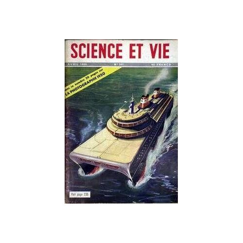 Science Et Vie N° 391 Du 01/04/1950 - La Photographie 1950