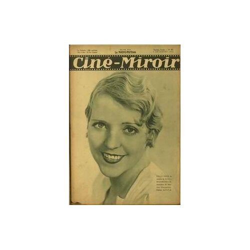 Cine Miroir N° 401 Du 09/12/1932 - 1-Dolly Davis La Vedette De - Allo Mademoiselle - Realise Par Maurice Champreux. 2- Harry Baur Et Jean Servais Dans Une Scene De - Criminel - Film Realise Par Jack Forrester.