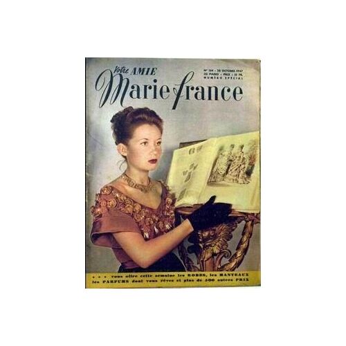 Marie France N° 154 Du 28/10/1947 - ... Vous Offre Cette Semaines Les Robes Les Manteaux Les Parfums Dont Vous Revez Et Plus De 500 Autres Prix.