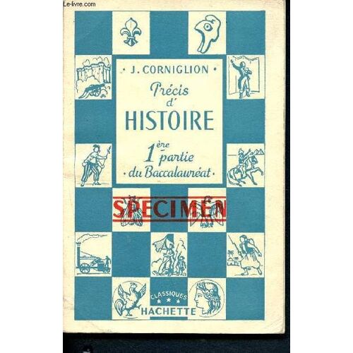 Precis D Histoire - 1ere Partie Du Baccalaureat - 1789-1851