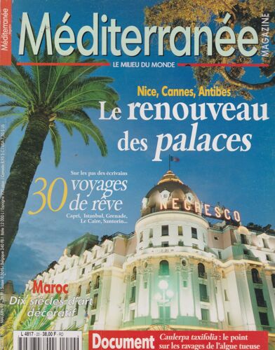 Mediterranee Magazine N 20 . Renouveau Des Palaces . 30 Voyages De Reve . Maroc .Caulerpa Taxifaulia