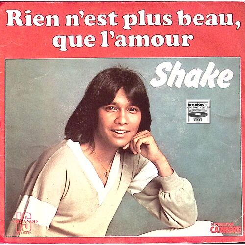 Shake - Rien N'est Plus Beau, Que L'amour - 1977