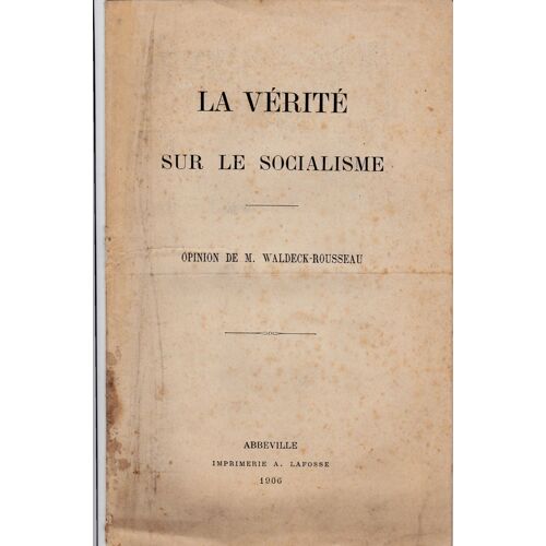 La Vérité Sur Le Socialisme