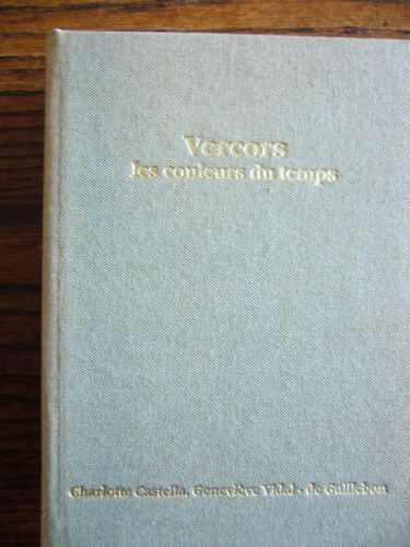 Vercors, Les Couleurs Du Temps