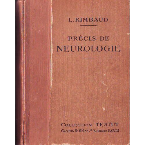 Précis De Neurologie : Avant-Propos Du Professeur E. Forgue - Avec 222 Figures En Noir Et En Couleurs - (Coll. Testut, Nouvelle Bibliothèque De L'étudiant En Médecine)