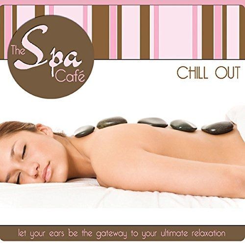 The Spa Café - Chill Out