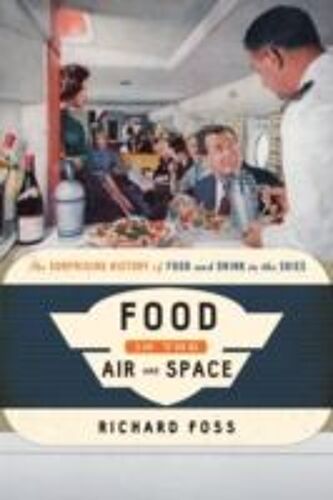 Food In The Air And Space