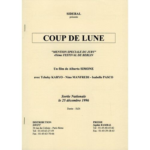 Coup De Lune, Dossier De Presse, De Alberto Simone, Avec Nino Manfredi, Tchéky Karyo, Isabelle Pasco