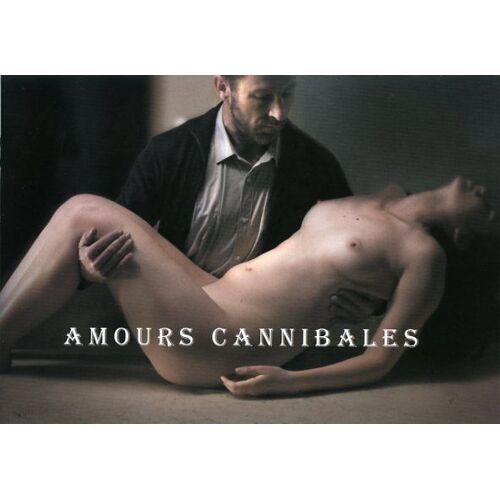Amours Cannibales, Dossier De Presse, Manuel Martín Cuenca Avec Antonio De La Torre, Olimpia Melinte