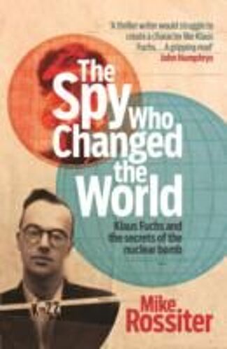 The Spy Who Changed The World (Hardcover)