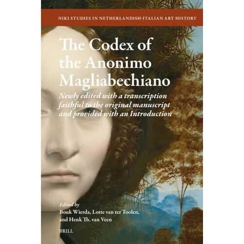 The Codex Of The Anonimo Magliabechiano