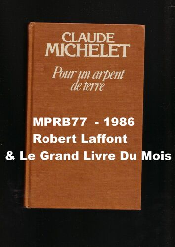 Pour Un Arpent De Terre