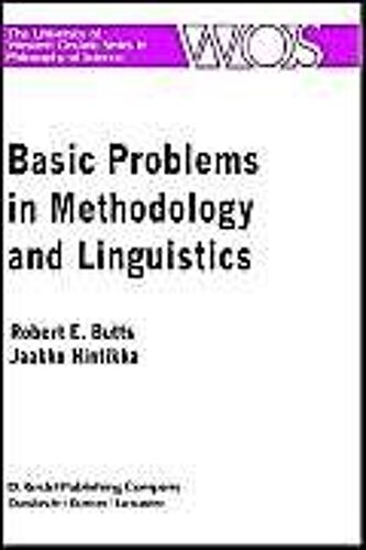 Basic Problems In Methodology And Linguistics