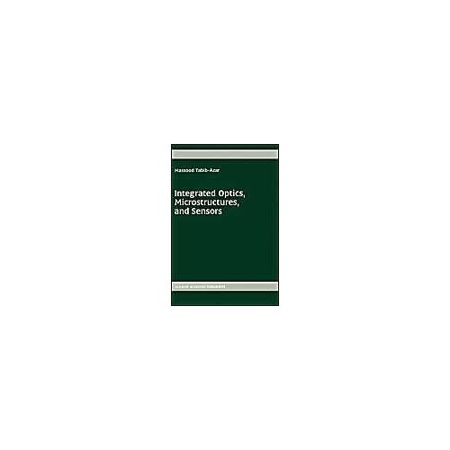 Integrated Optics, Microstructures, And Sensors