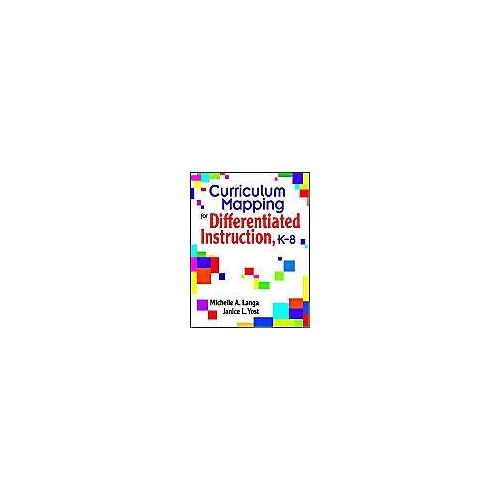 Curriculum Mapping For Differentiated Instruction, K-8